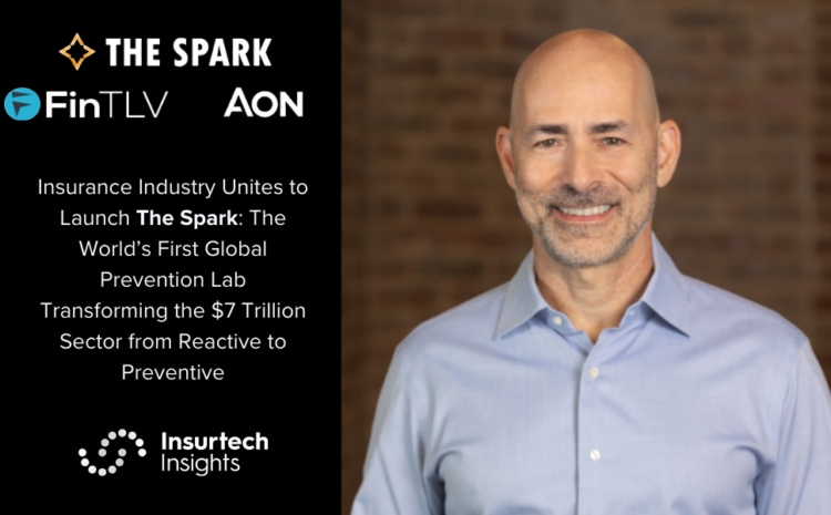  Insurance Industry Unites to Launch The Spark: The World’s First Global Prevention Lab Transforming the $7 Trillion Sector from Reactive to Preventive