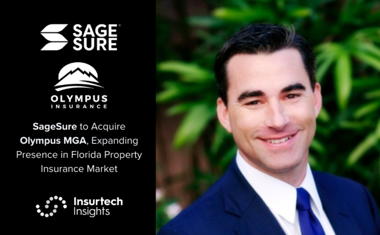  SageSure to Acquire Olympus MGA, Expanding Presence in Florida Property Insurance Market