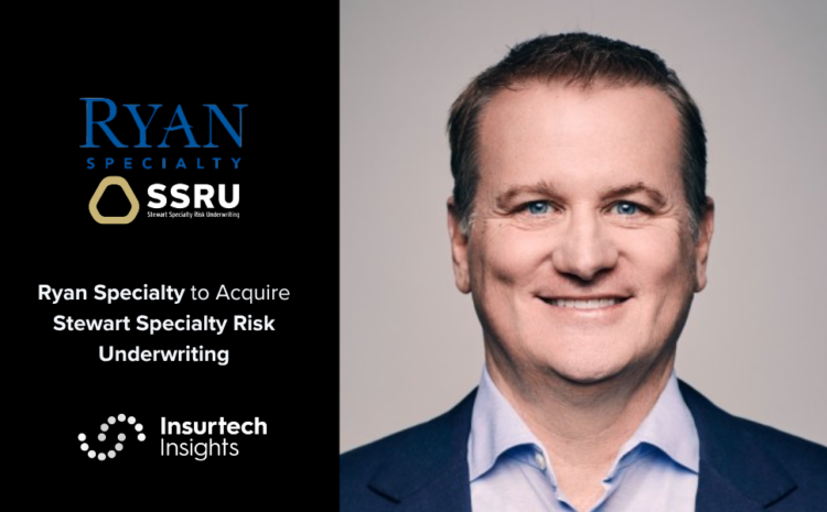 Ryan Specialty to Acquire Stewart Specialty Risk Underwriting