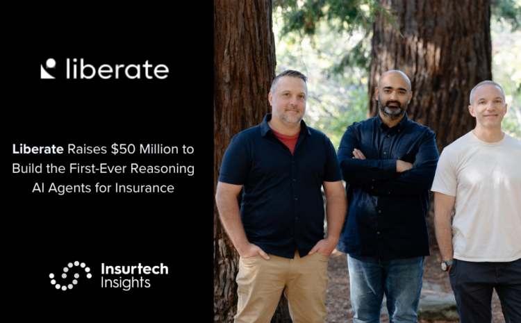  Liberate Raises $50 Million to Build the First-Ever Reasoning AI Agents for Insurance