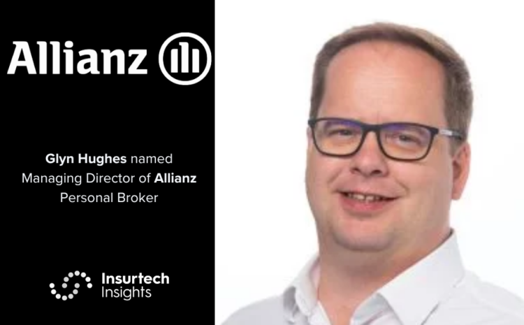  Glyn Hughes named Managing Director of Allianz Personal Broker