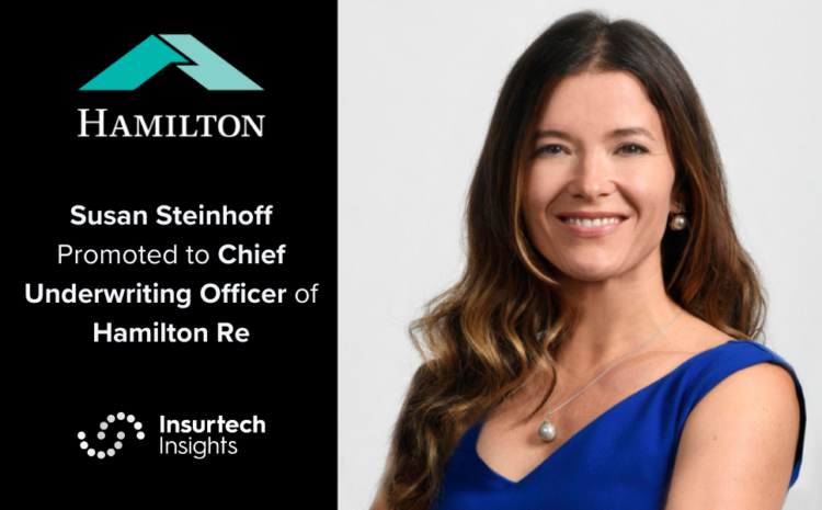  Susan Steinhoff Promoted to Chief Underwriting Officer of Hamilton Re