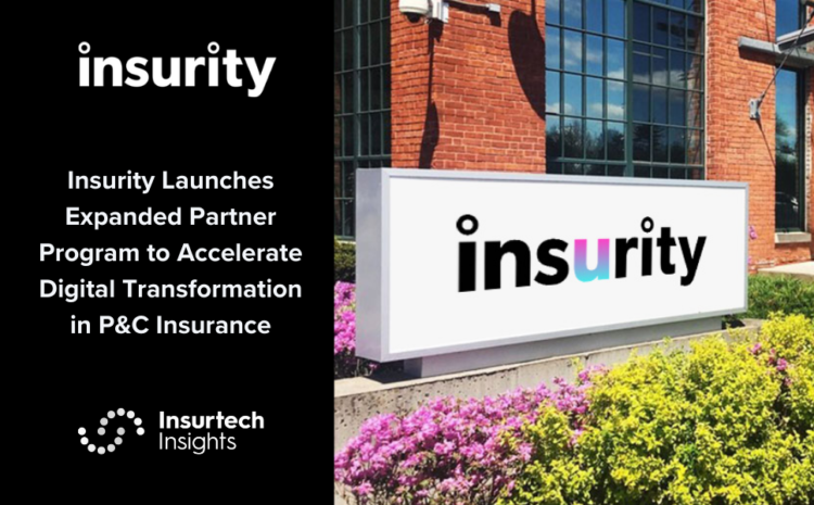  Insurity Launches Expanded Partner Program to Accelerate Digital Transformation in P&C Insurance