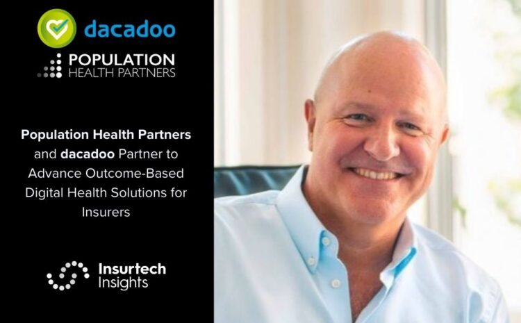 Population Health Partners and dacadoo Partner to Advance Outcome-Based Digital Health Solutions for Insurers