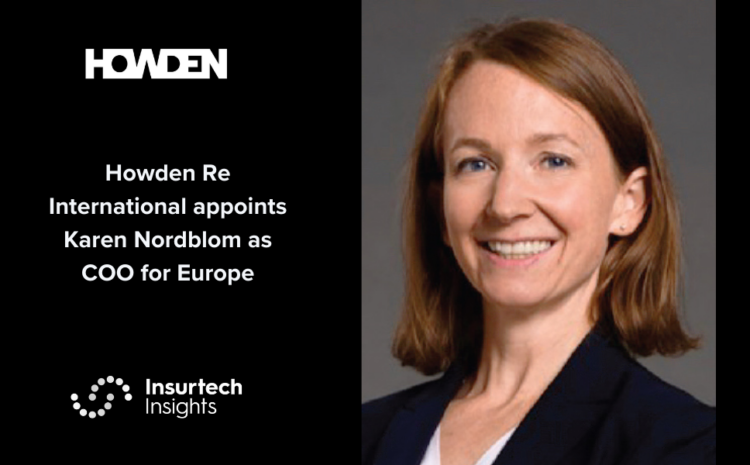  Howden Re International appoints Karen Nordblom as COO for Europe