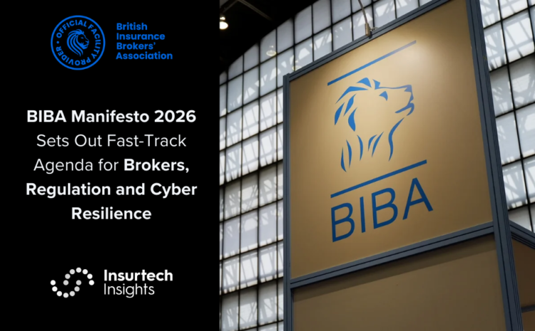  BIBA Manifesto 2026 Sets Out Fast-Track Agenda for Brokers, Regulation and Cyber Resilience