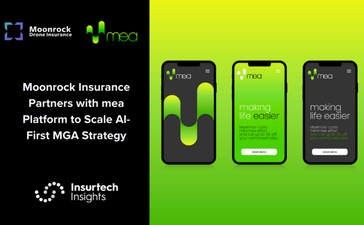  Moonrock Insurance Partners with mea Platform to Scale AI-First MGA Strategy