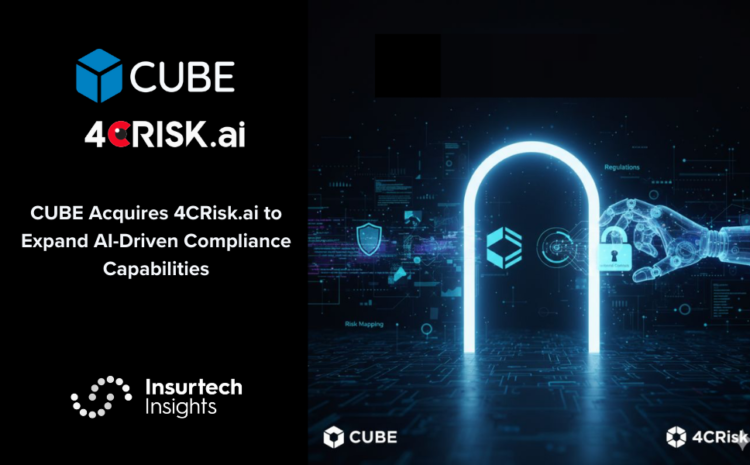  CUBE Acquires 4CRisk.ai to Expand AI-Driven Compliance Capabilities