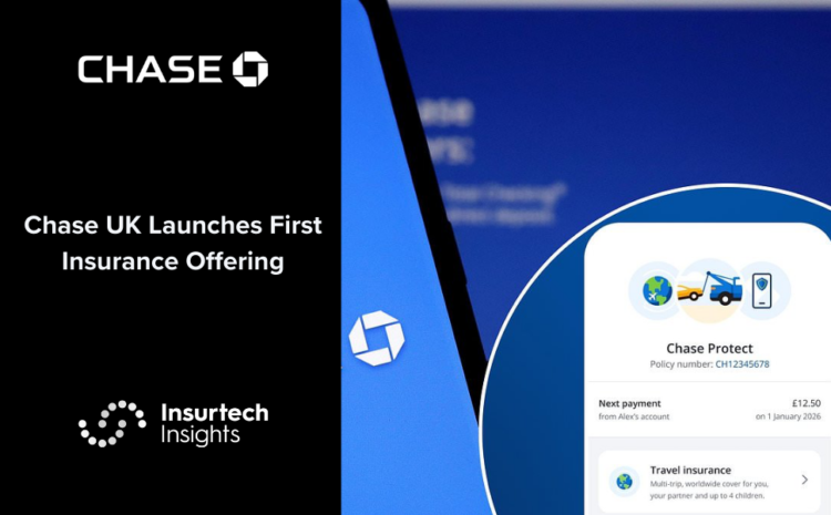  Chase UK Launches First Insurance Offering