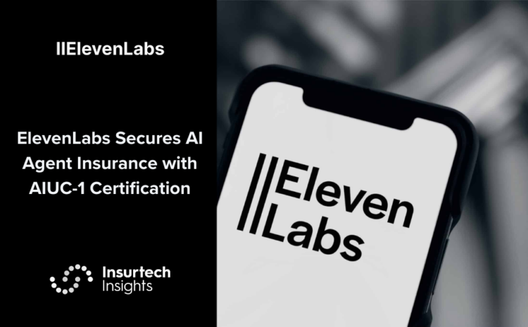  ElevenLabs Secures AI Agent Insurance with AIUC-1 Certification