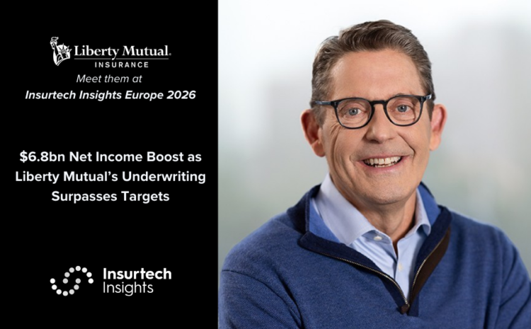  $6.8bn Net Income Boost as Liberty Mutual’s Underwriting Surpasses Targets