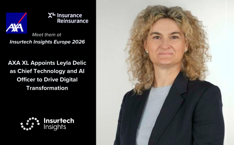  AXA XL Appoints Leyla Delic as Chief Technology and AI Officer to Drive Digital Transformation
