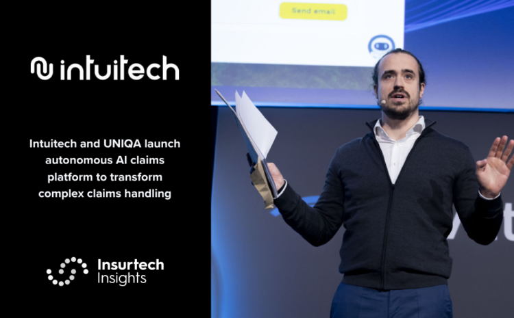  Intuitech and UNIQA launch autonomous AI claims platform to transform complex claims handling
