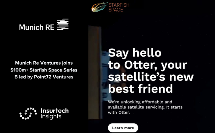  Munich Re Ventures joins $100m+ Starfish Space Series B led by Point72 Ventures