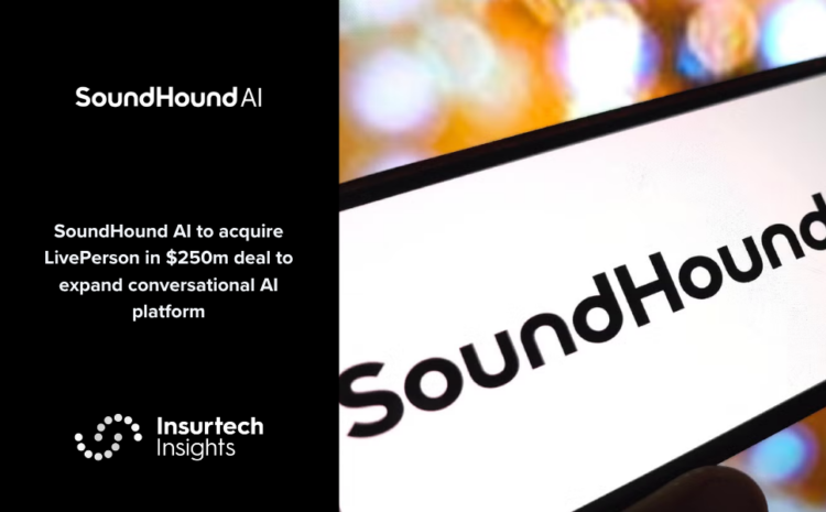  SoundHound AI to acquire LivePerson in $250m deal to expand conversational AI platform