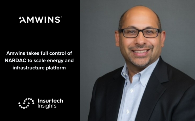  Amwins takes full control of NARDAC to scale energy and infrastructure platform