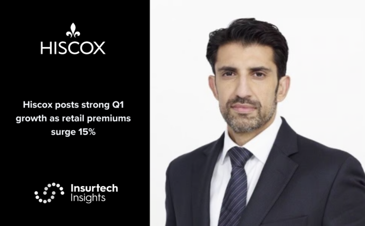  Hiscox posts strong Q1 growth as retail premiums surge 15%