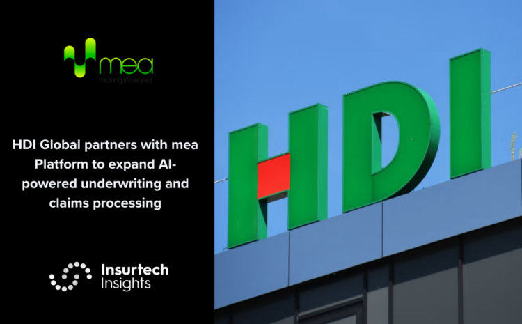  HDI Global partners with mea Platform to expand AI-powered underwriting and claims processing