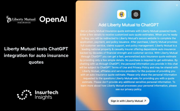 Liberty Mutual tests ChatGPT integration for auto insurance quotes