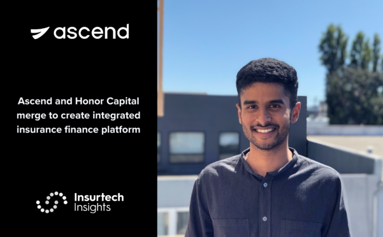 Ascend and Honor Capital merge to create integrated insurance finance platform