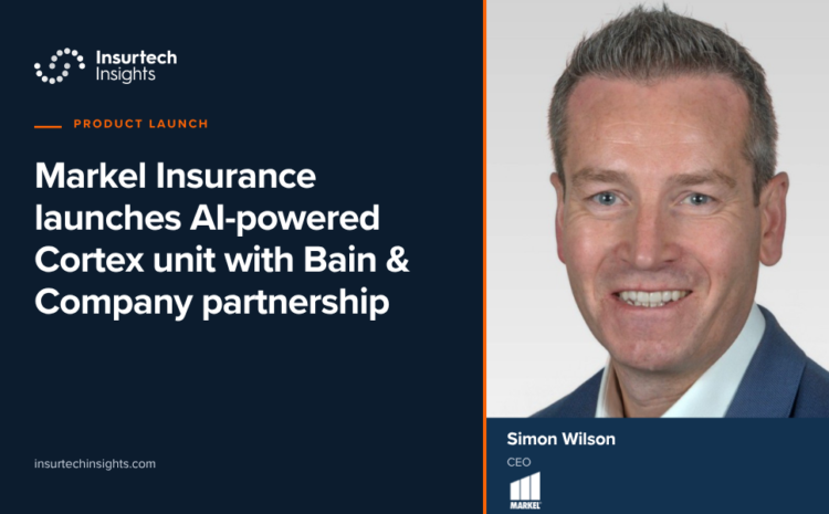  Markel Insurance launches AI-powered Cortex unit with Bain & Company partnership