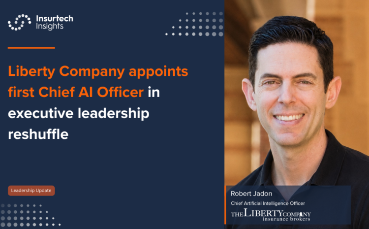  Liberty Company appoints first Chief AI Officer in executive leadership reshuffle