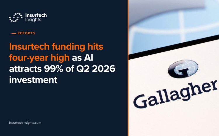  Insurtech funding hits four-year high as AI attracts 99% of Q2 2026 investment