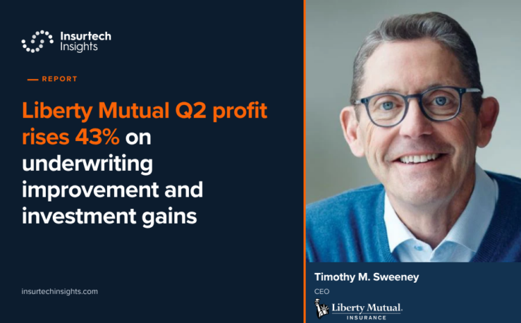  Liberty Mutual Q2 profit rises 43% on underwriting improvement and investment gains