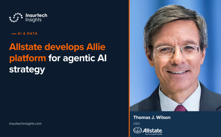  Allstate develops Allie platform for agentic AI strategy