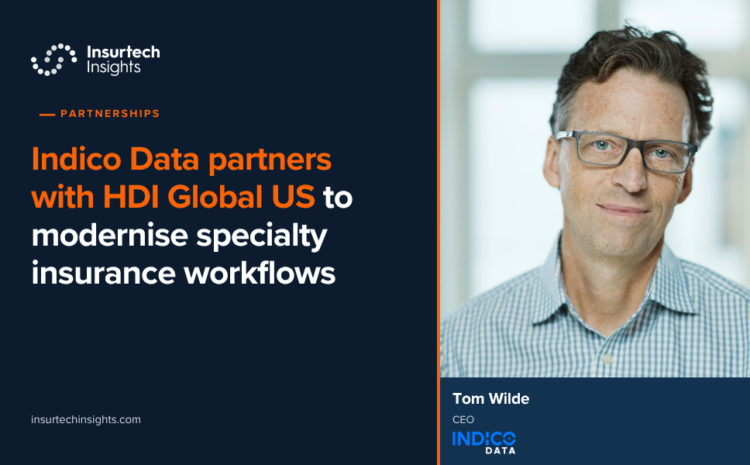  Indico Data partners with HDI Global US to modernise specialty insurance workflows