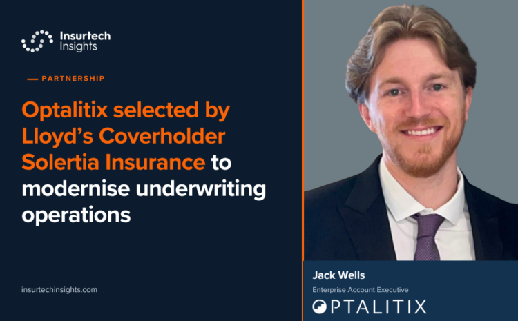  Optalitix selected by Lloyd’s Coverholder Solertia Insurance to modernise underwriting operations