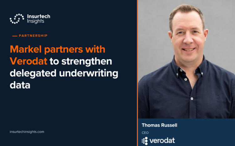  Markel partners with Verodat to strengthen delegated underwriting data