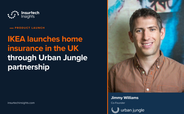  IKEA launches home insurance in the UK through Urban Jungle partnership